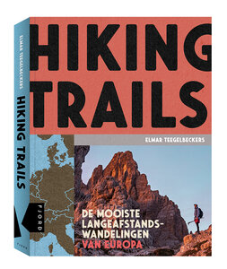 Hiking Trails - de mooiste langeafstandswandelingen van Europa